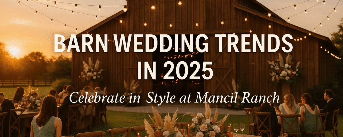 2025 Barn Wedding Trends