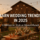 2025 Barn Wedding Trends